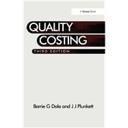 Quality Costing by Dale,Barrie G., 9781138263239