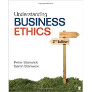 Understanding Business Ethics by Stanwick, Peter A.; Stanwick, Sarah D., 9781506303239