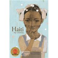 Haiti My Country by Haitian Schoolchildren; Roge; Messier, Solange, 9781927083239