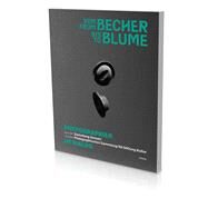 From Becher to Blume Cat. Photographische Sammlung/SK Stiftung Kultur Cologne by Honnef, Klaus; Conrath-Scholl, Gabriele; Schubert, Claudia, 9783864423239