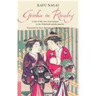 Geisha in Rivalry by Nagai, Kafu, 9780804833240