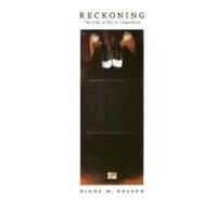 Reckoning by Nelson, Diane M., 9780822343240