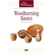 Woodturning Basics by Mahoney, Michael, 9781631863240