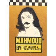Mahmoud by Grammy, Tara; Davis, Tom Arthur, 9781770913240