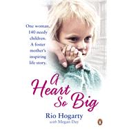 A Heart So Big by Hogarty, Rio, 9781844883240