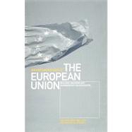 An Anthropology of the European Union Building, Imagining and Experiencing the New Europe by Bellier, Irne; Wilson, Thomas M., 9781859733240