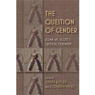 The Question of Gender by Butler, Judith; Weed, Elizabeth, 9780253223241