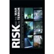 Risk and the War on Terror by Amoore; Louise, 9780415443241