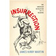 Insurrection by Martin, James Kirby, 9781594163241