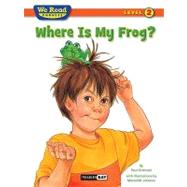 Where Is My Frog? by Orshoski, Paul, 9781601153241