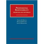 Professional Responsibility by Morgan, Thomas D.; Rotunda, Ronald D.; Dzienkowski, John S., 9781609303242
