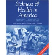 Sickness and Health in America by Leavitt, Judith Walzer, 9780299153243