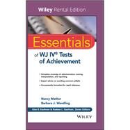Essentials of WJ IV Tests of Achievement [Rental Edition] by Mather, Nancy; Wendling, Barbara J., 9781119623243