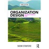 Organization Design by Stanford, Naomi, 9781138293243