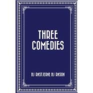 Three Comedies by Bjrnson, Bjrnstjerne; Sharp, Robert Farquharson, 9781523783243