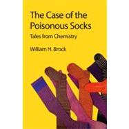 The Case of the Poisonous Socks by Brock, William H., 9781849733243