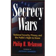 Secrecy Wars by Melanson, Philip H., 9781574883244