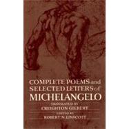 Complete Poems and Selected Letters of Michelangelo by Michelangelo Buonarroti, 9780691003245