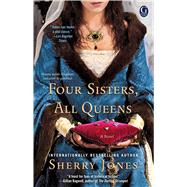 Four Sisters, All Queens by Jones, Sherry, 9781451633245
