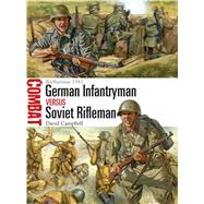German Infantryman vs Soviet Rifleman Somme 1916 by Campbell, David; Shumate, Johnny, 9781472803245