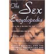 Sex Encyclopedia A To Z Guide to Latest Info On Sexual Health Safety & Technique by Bechtel, Stefan, 9780671743246