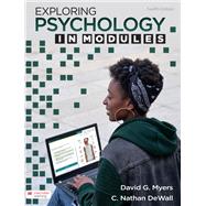 Loose-Leaf Version for Exploring Psychology in Modules by Myers, David G.; DeWall, C. Nathan, 9781319433246