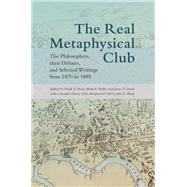 The Real Metaphysical Club by Ryan, Frank X.; Butler, Brian E.; Good, James A.; Shook, John R., 9781438473246
