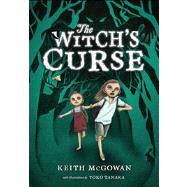 The Witch's Curse by McGowan, Keith; Tanaka, Yoko, 9780805093247