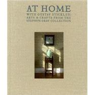 At Home With Gustav Stickley by Kornhauser, Elizabeth Mankin, 9780918333247
