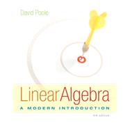 Linear Algebra A Modern Introduction by Poole, David, 9781285463247