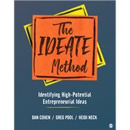 The Ideate Method by Cohen, Dan; Pool, Greg; Neck, Heidi, 9781544393247