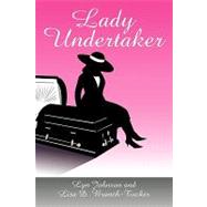 Lady Undertaker by Johnson, Lyn; Branch-tucker, Lisa D., 9781609113247