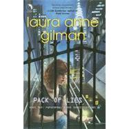 Pack of Lies by Gilman, Laura Anne, 9780373803248
