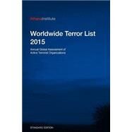 Worldwide Terror List 2015 by Domina, Kristof; Berecz, Tamas, 9781508673248