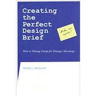 Creating Perfect Design Br 1E PA by Phillips,Peter L., 9781581153248