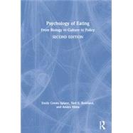 Psychology of Eating by Splane, Emily Crews; Rowland, Neil E.; Mitra, Anaya, 9780367263249