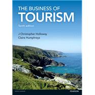 Business of Tourism by Holloway, J. Christopher; Humphreys, Claire, 9781292063249