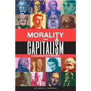 Morality and Capitalism by Kendall, David L., 9781503233249