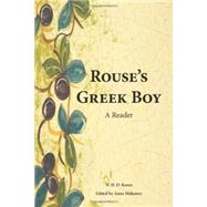 Rouse's Greek Boy A Reader by Rouse, William Henry Denham; Mahoney, Anne, 9781585103249