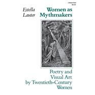 Women As Mythmakers by Lauter, Estella, 9780253203250