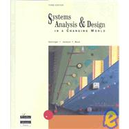 Systems Analysis and Design in a Changing World, Third Edition by Satzinger, John W.; Jackson, Robert B.; Burd, Stephen D., 9780619213251