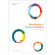 Sociologies of Poetry Translation by Blakesley, Jacob, 9781350043251