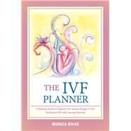 The Ivf Planner by Bivas, Monica, 9781982213251