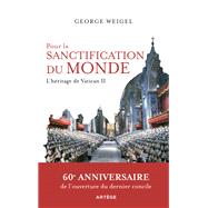 Pour la sanctification du monde by George Weigel, 9791033613251