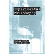 Experimental Philosophy by Knobe, Joshua; Nichols, Shaun, 9780195323252