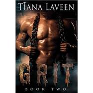 Grit by Laveen, Tiana, 9781519423252