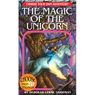 The Magic of the Unicorn by Goodman, Deborah Lerme; Nugent, Suzanne, 9781937133252