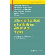 Differential Equations on Manifolds and Mathematical Physics by Manuilov, Vladimir M.; Mishchenko, Alexander S.; Nazaikinskii, Vladimir E.; Schulze, Bert-Wolfgang, 9783030373252