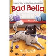 Bad Bella by Standish, Ali, 9780062893253