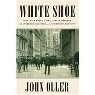 White Shoe by Oller, John, 9781524743253
